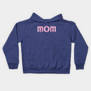 Mom Floral Art Typography for Mothers Day Kids Hoodie